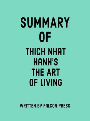 cover image of Summary of Thich Nhat Hanh's the Art of Living